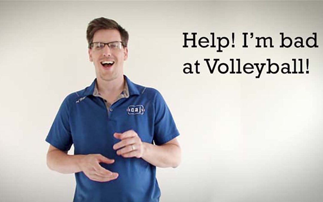Help! I’m Bad at Volleyball!